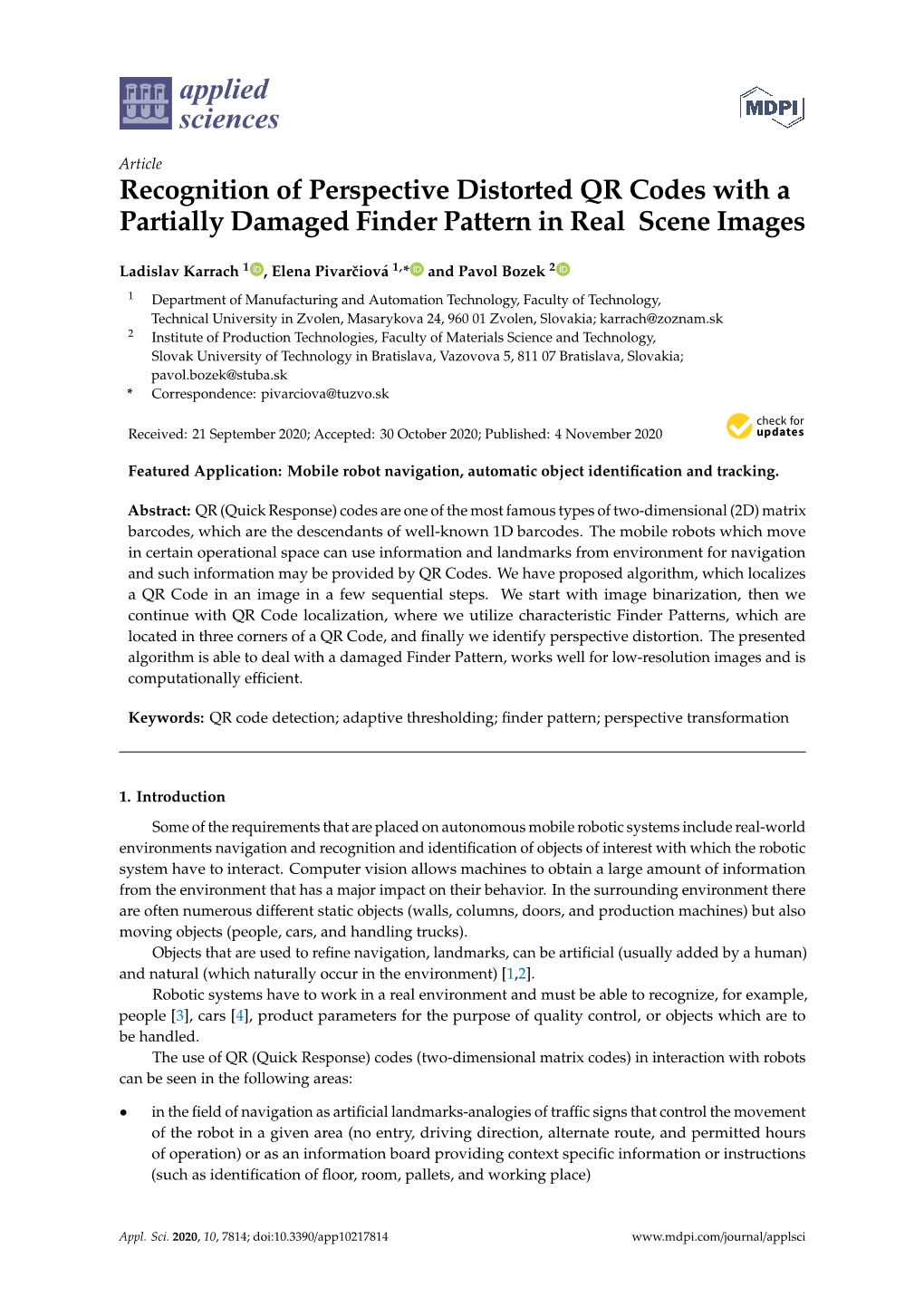 Recognition of Perspective Distorted QR Codes with a Partially Damaged Finder Pattern in Real Scene Images