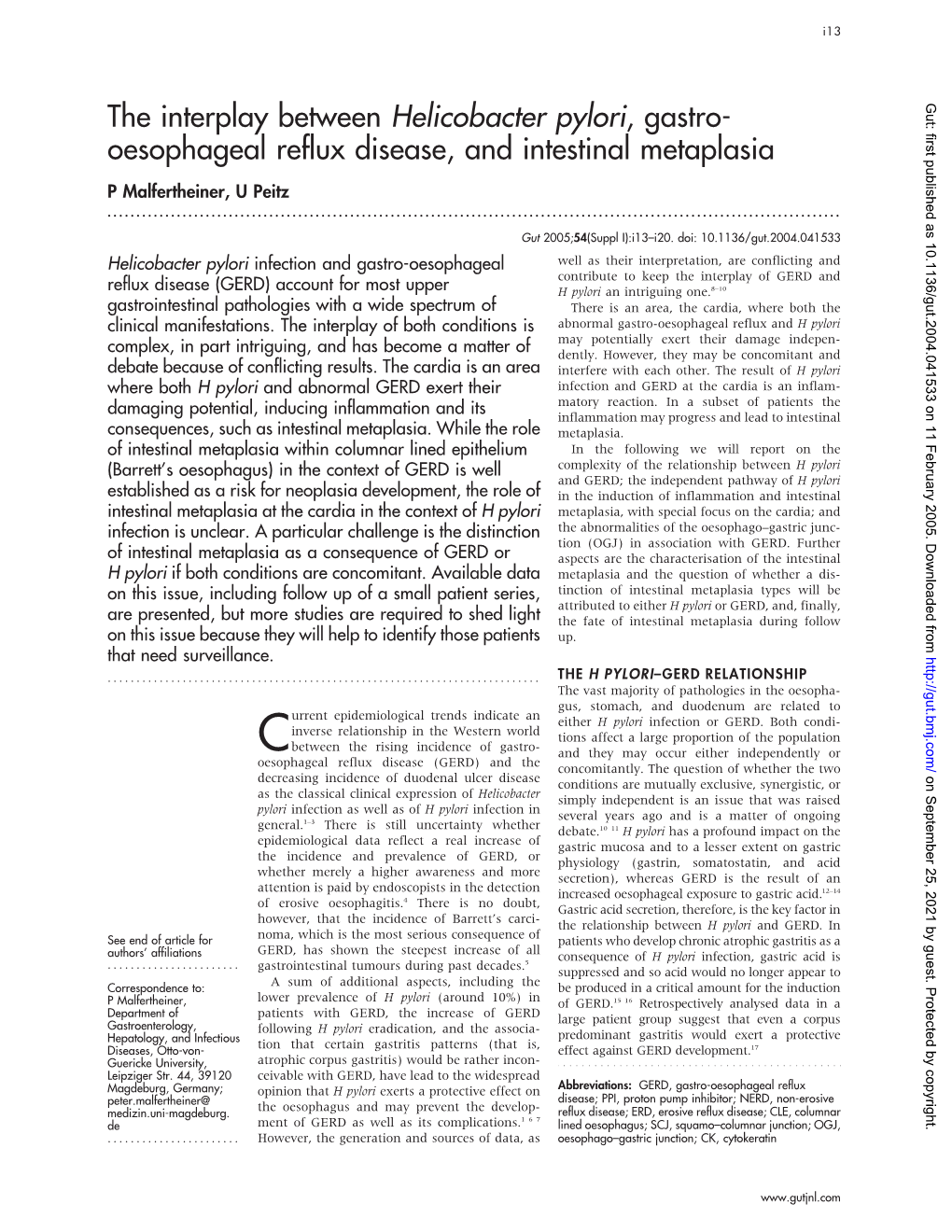 The Interplay Between Helicobacter Pylori, Gastro- Oesophageal Reflux Disease, and Intestinal Metaplasia P Malfertheiner, U Peitz