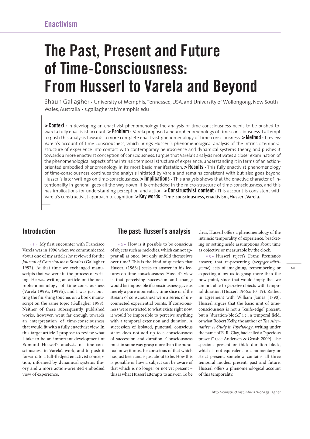 The Past, Present and Future of Time-Consciousness: from Husserl to Varela and Beyond