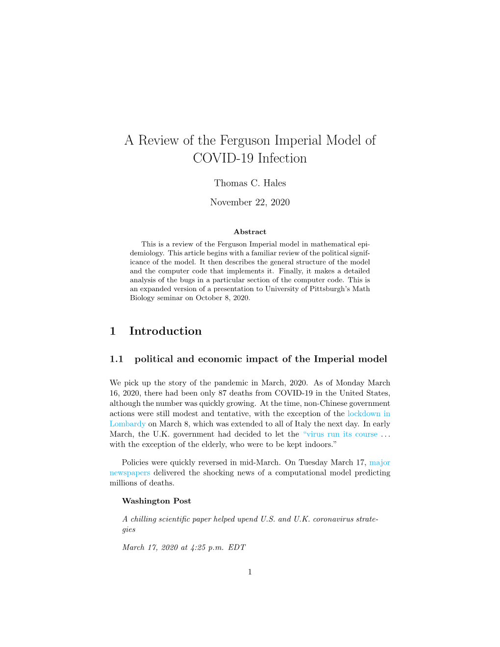 A Review of the Ferguson Imperial Model of COVID-19 Infection