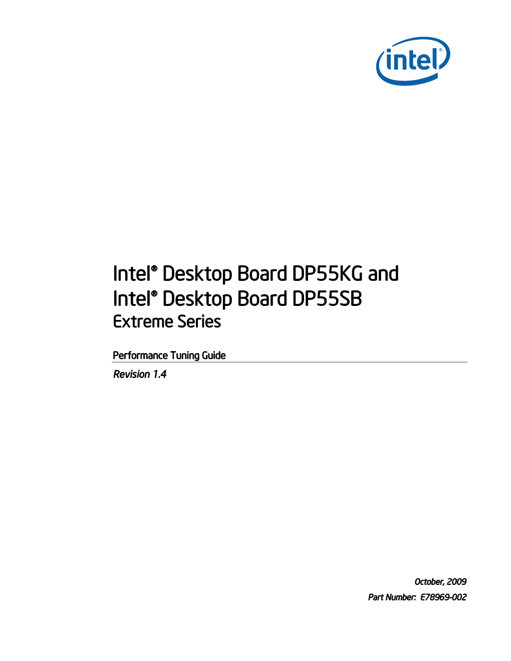 Intel® Desktop Board DP55KG and Intel® Desktop Board DP55SB Extreme Series