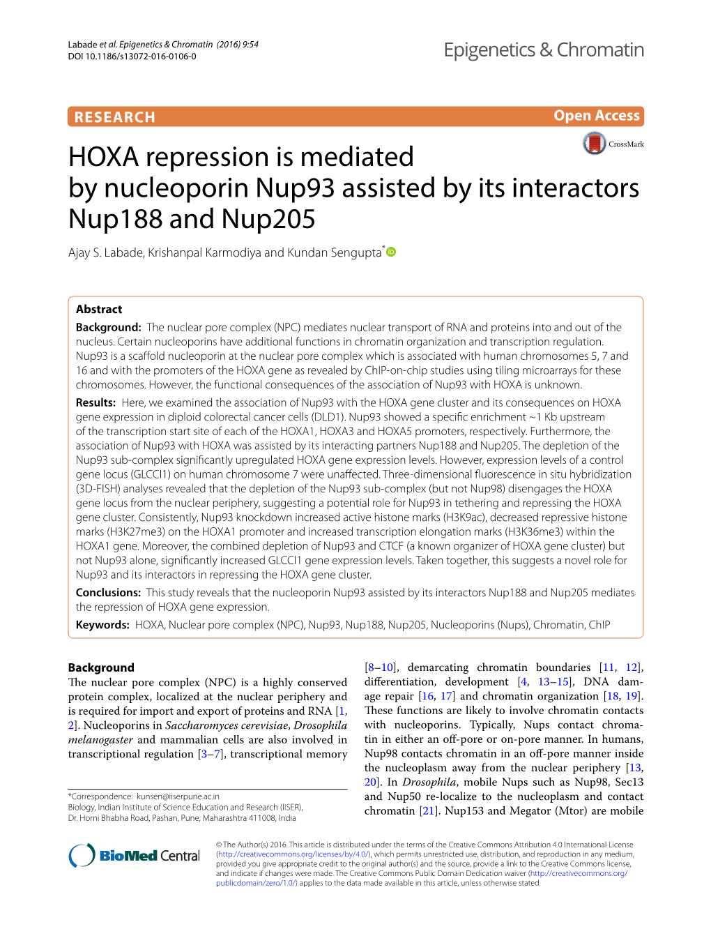 HOXA Repression Is Mediated by Nucleoporin Nup93 Assisted by Its Interactors Nup188 and Nup205 Ajay S