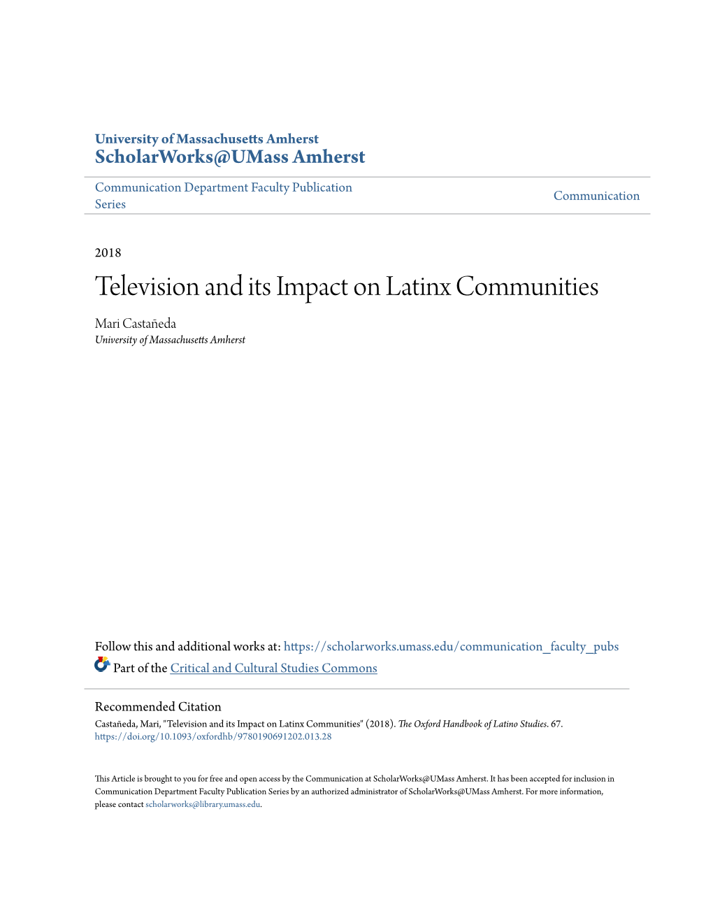 Television and Its Impact on Latinx Communities Mari Castañeda University of Massachusetts Amherst