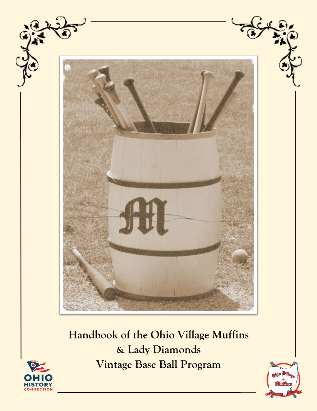 Handbook of the Ohio Village Muffins & Lady Diamonds Vintage Base