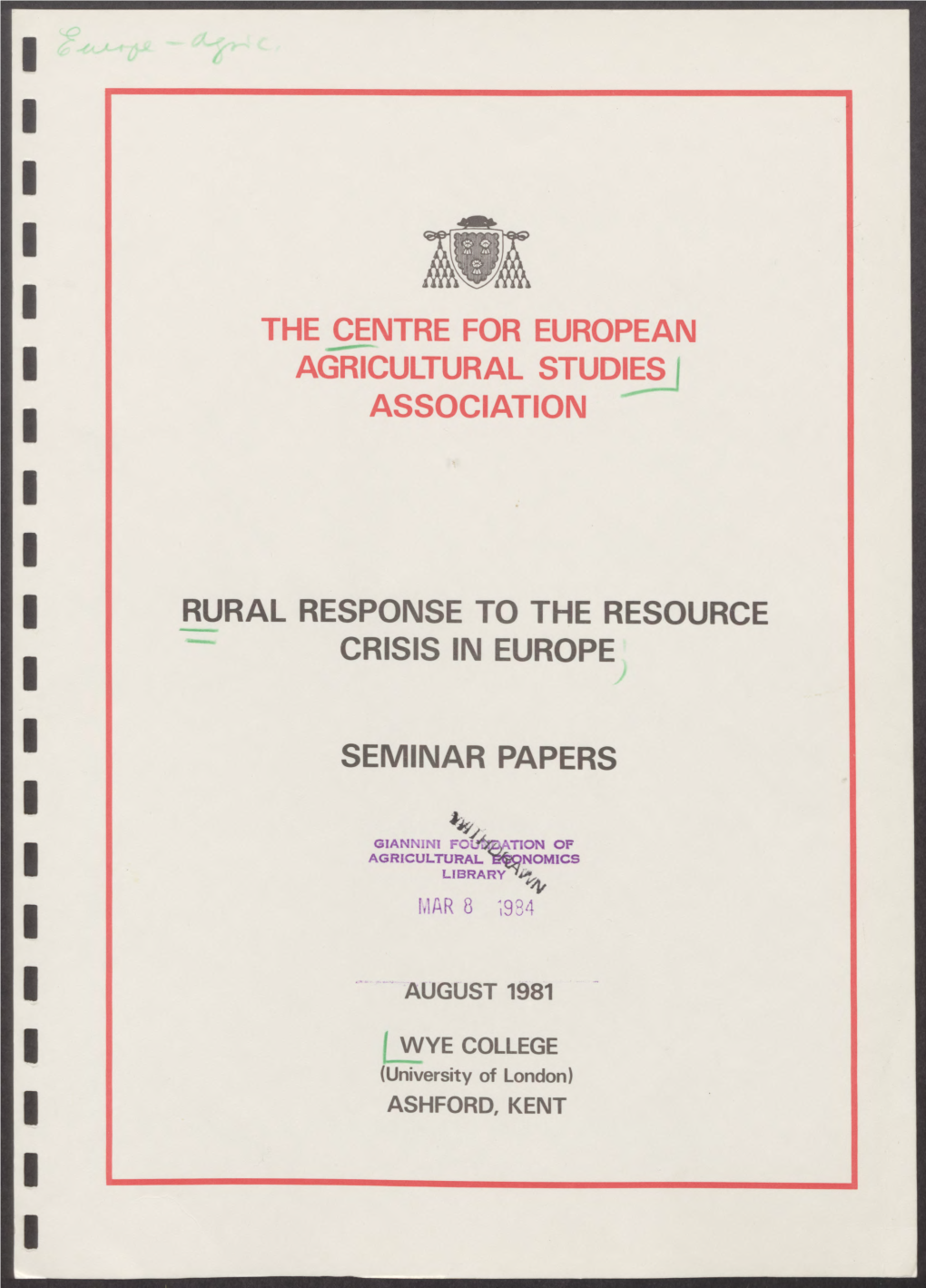 The Centre for European Agricultural Studies Association