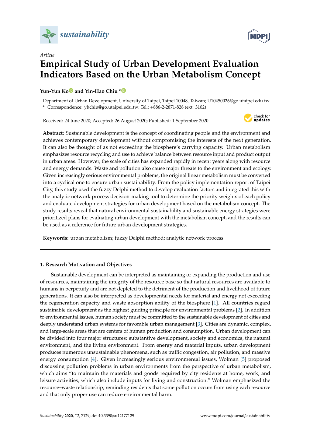 Empirical Study of Urban Development Evaluation Indicators Based on the Urban Metabolism Concept