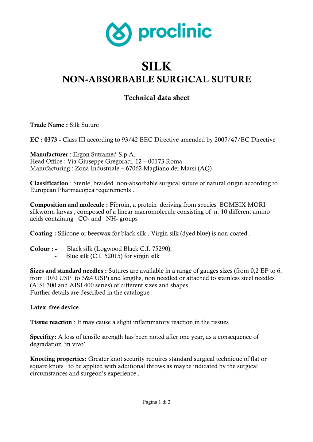 Non-Absorbable Surgical Suture