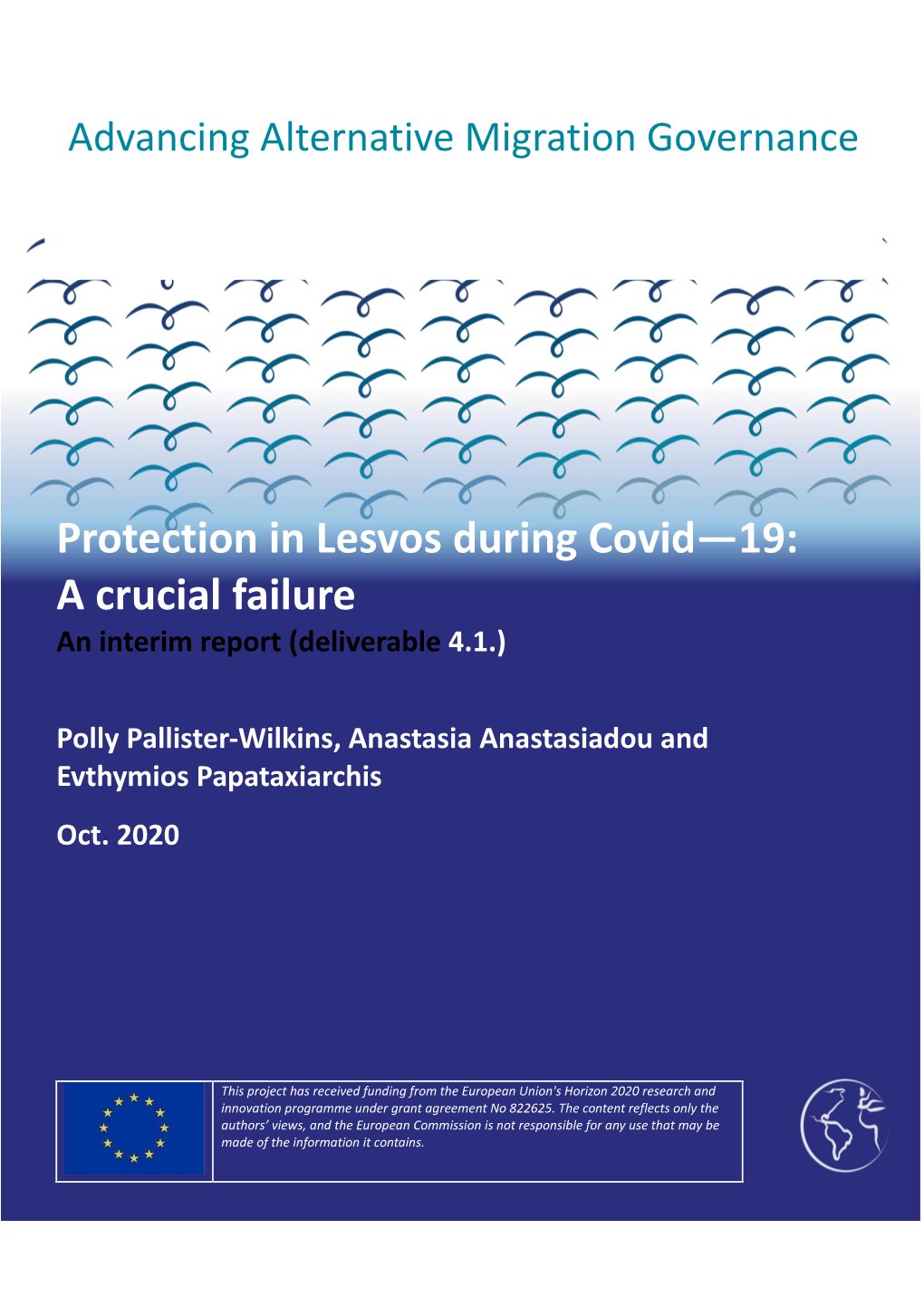 Protection in Lesvos During Covid—19: a Crucial Failure an Interim Report (Deliverable 4.1.)