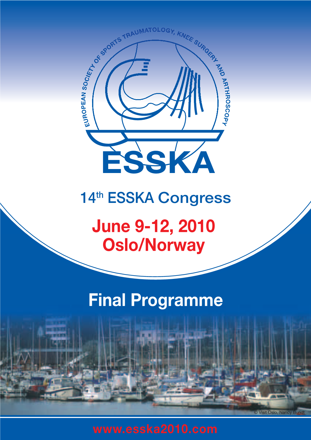 June 9-12, 2010 Oslo/Norway Final Programme