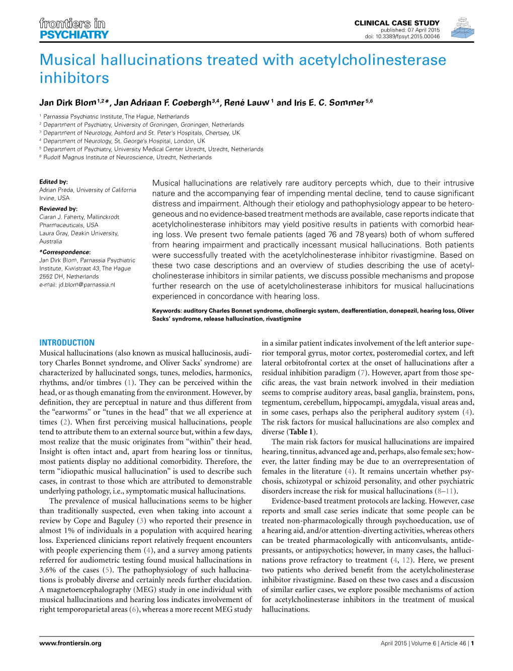 Musical Hallucinations Treated with Acetylcholinesterase Inhibitors