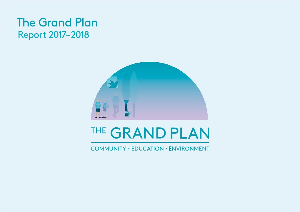 The Grand Plan Report 2017–2018 2