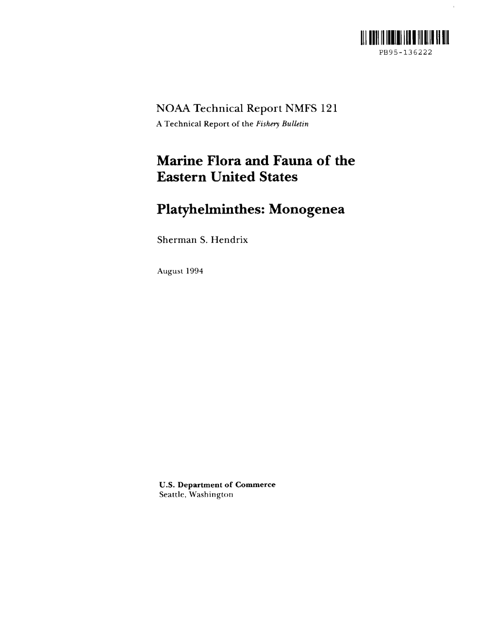 Marine Flora and Fauna of the Eastern United States Platyhelminthes: Monogenea