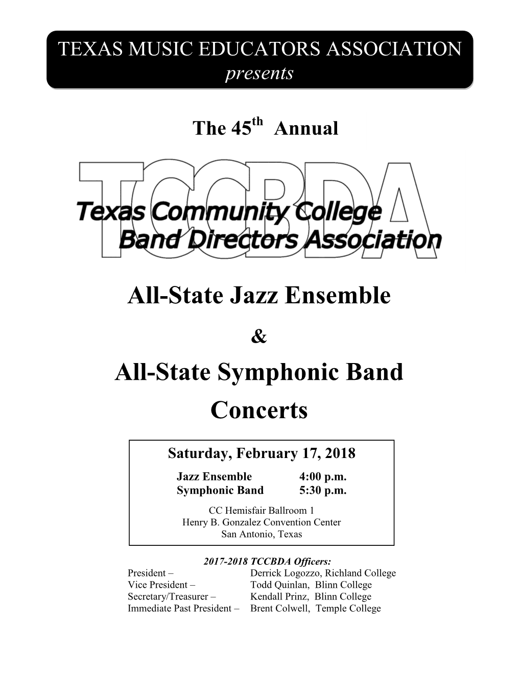 All-State Jazz Ensemble All-State Symphonic Band Concerts