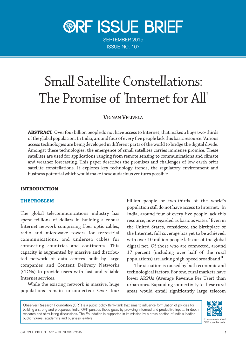 Small Satellite Constellations: the Promise of 'Internet for All'