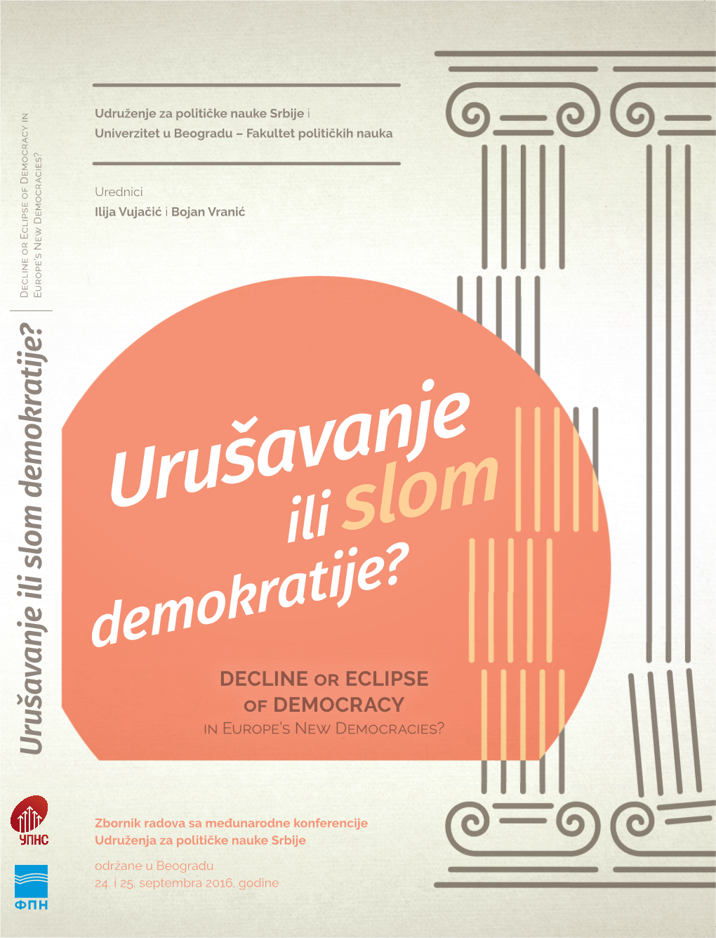 Urušavanje Ili Slom Demokratije?