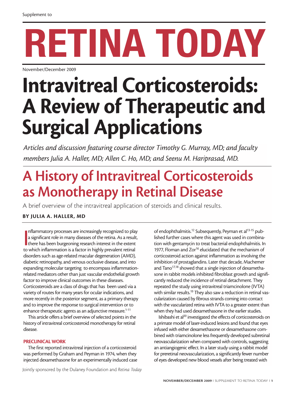 Intravitreal Corticosteroids: a Review of Therapeutic and Surgical Applications Articles and Discussion Featuring Course Director Timothy G