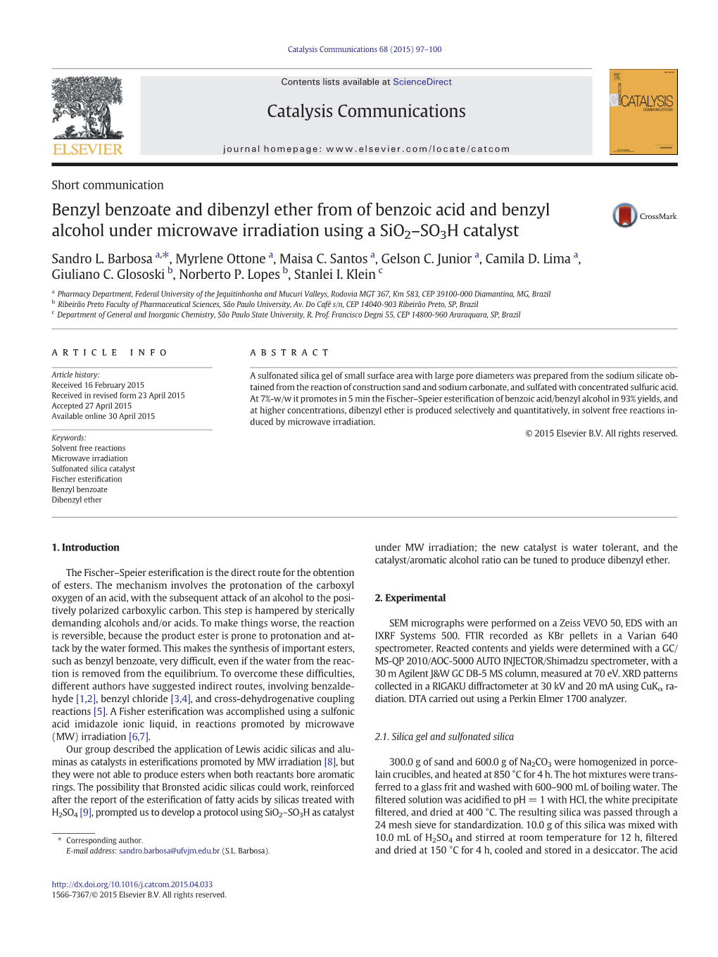 Benzyl Benzoate and Dibenzyl Ether from of Benzoic Acid and Benzyl Alcohol Under Microwave Irradiation Using a Sio2–So3hcatalyst Sandro L