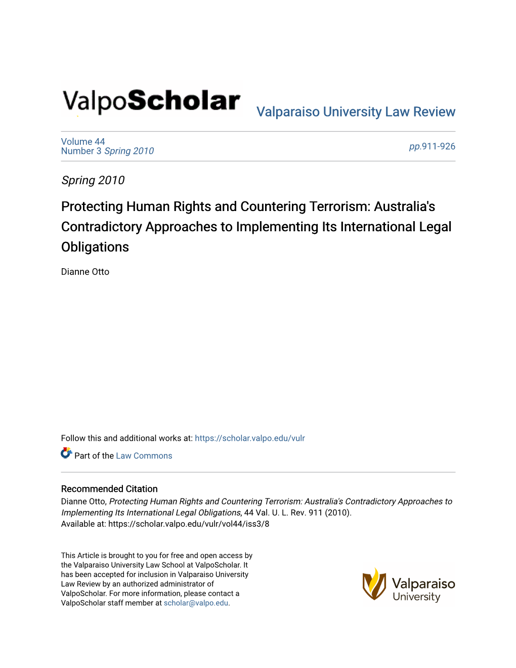 Protecting Human Rights and Countering Terrorism: Australia's Contradictory Approaches to Implementing Its International Legal Obligations