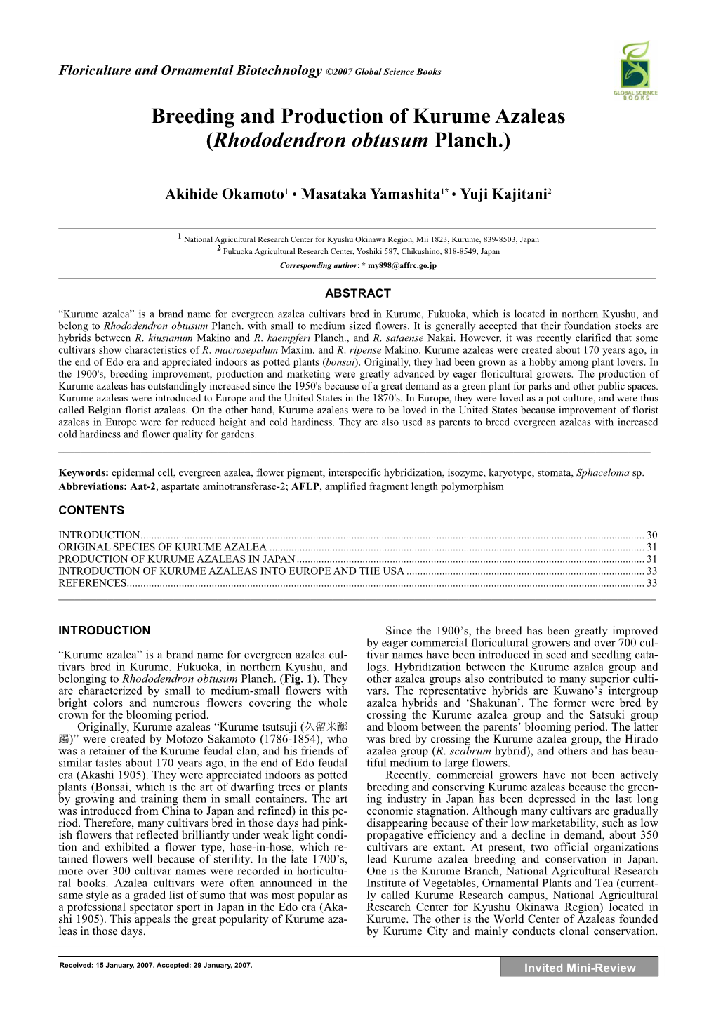 Breeding and Production of Kurume Azaleas (Rhododendron Obtusum Planch.)