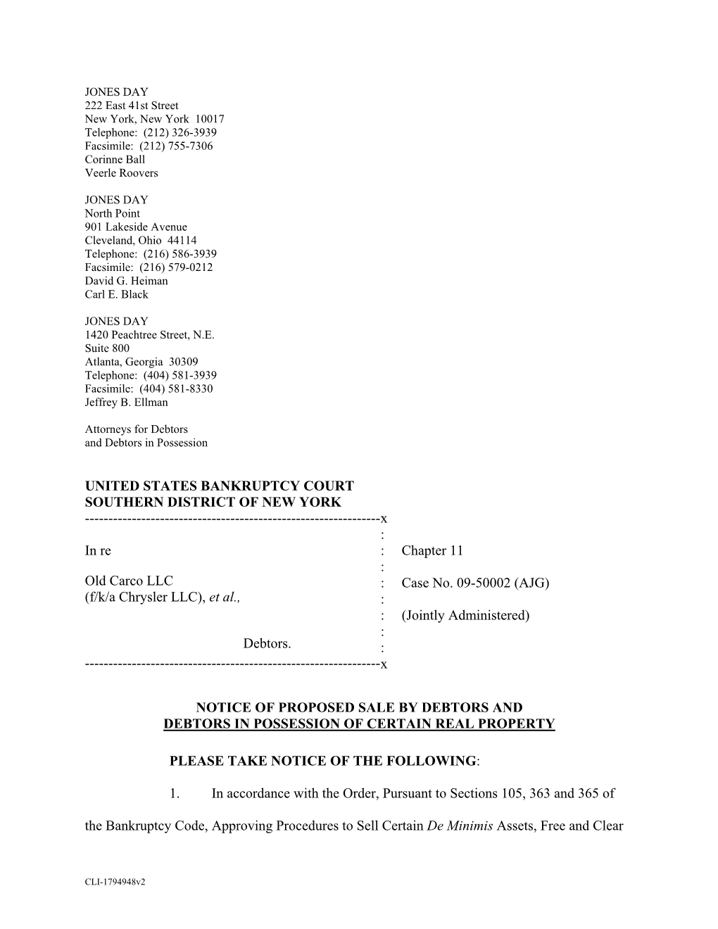 UNITED STATES BANKRUPTCY COURT SOUTHERN DISTRICT of NEW YORK ------X : in Re : Chapter 11 : Old Carco LLC : Case No