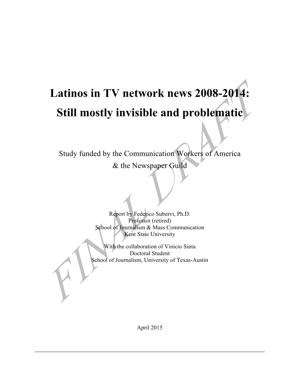 0 Latinos in TV Network News 2014 Report FINAL Draft