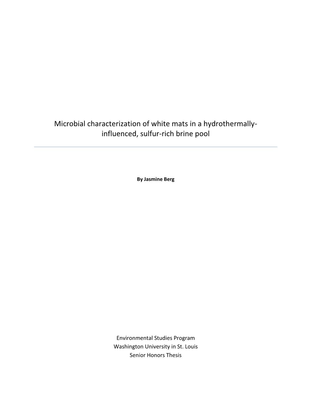 Microbial Characterization of White Mats in a Hydrothermally-Influenced