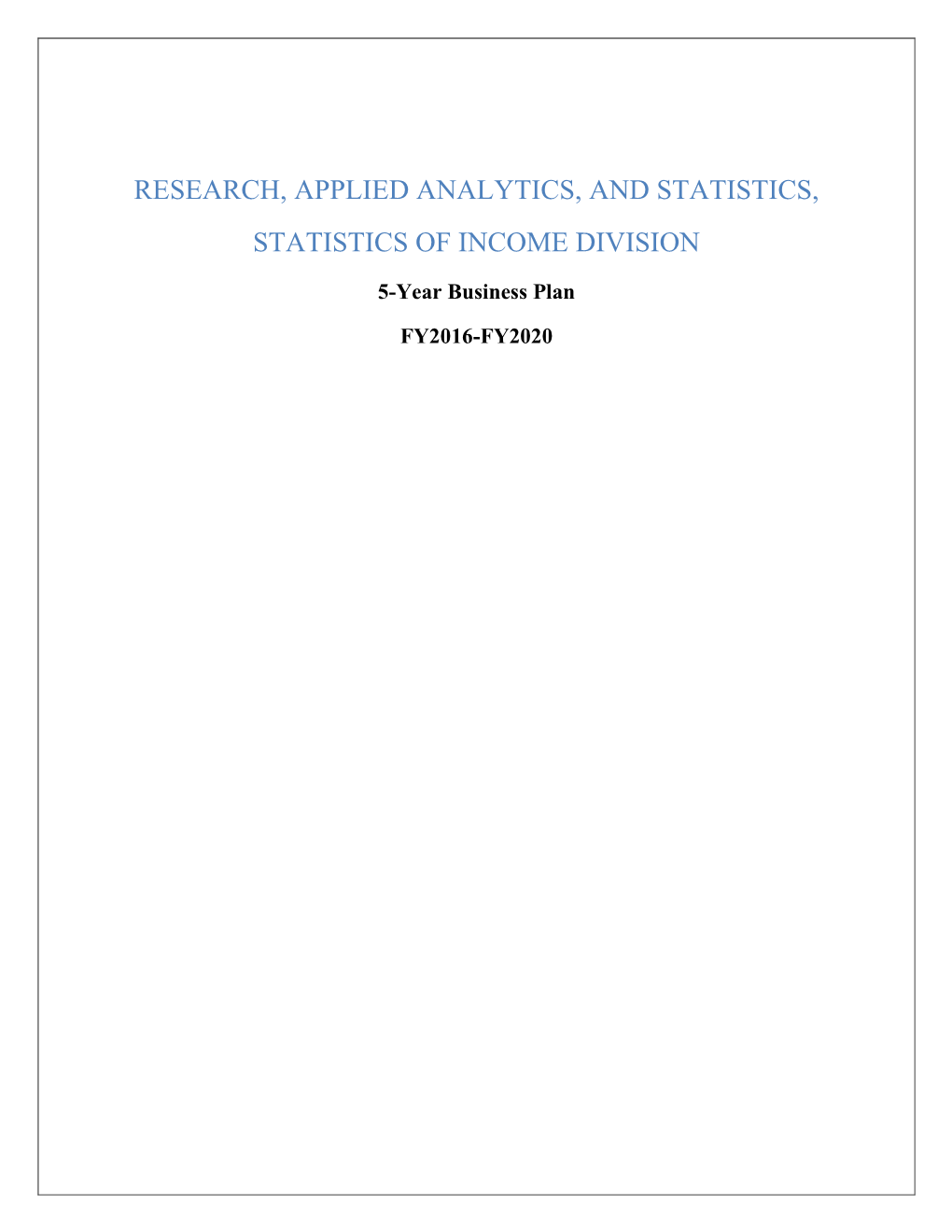 Research, Applied Analytics, and Statistics, Statistics of Income Division