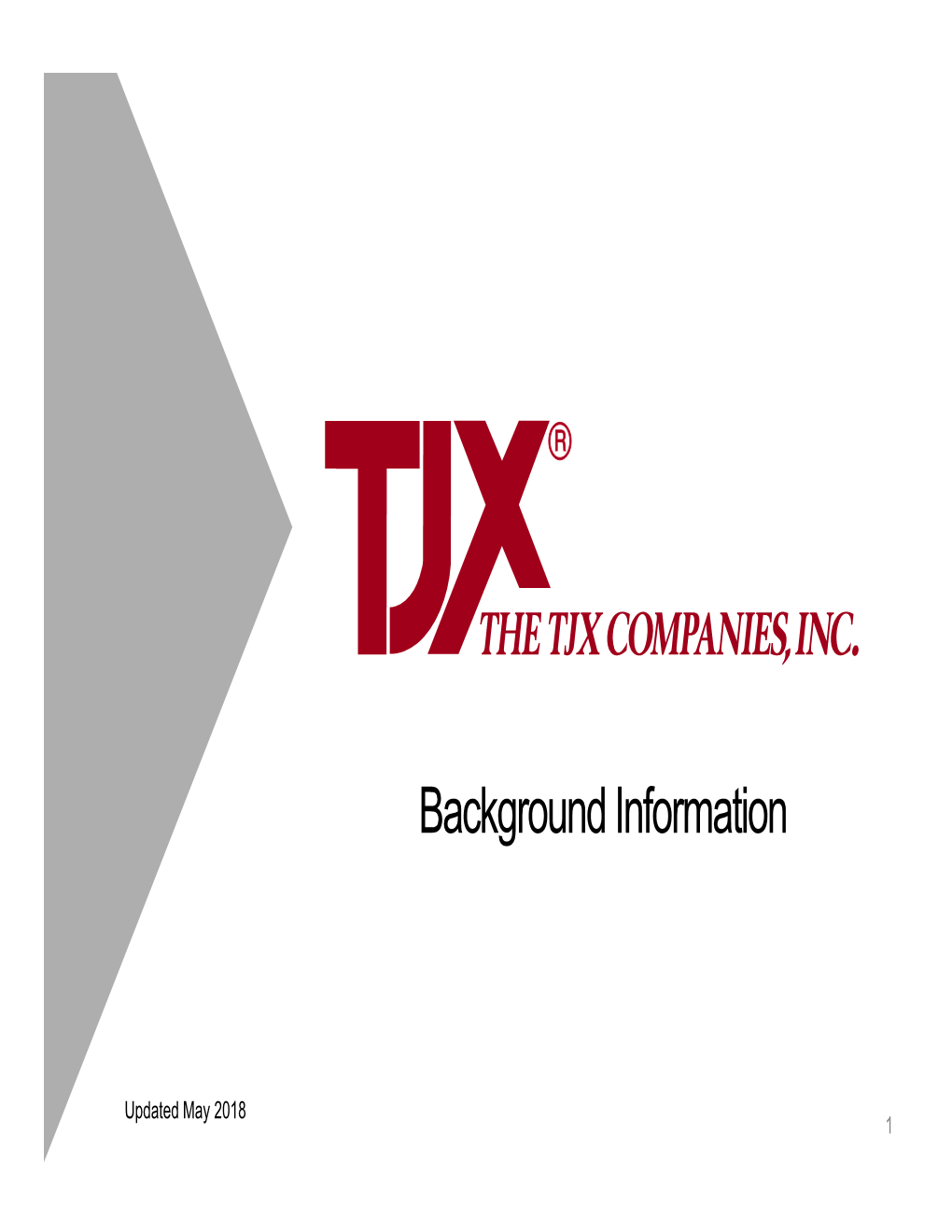 The TJX Companies, Inc. Background Information