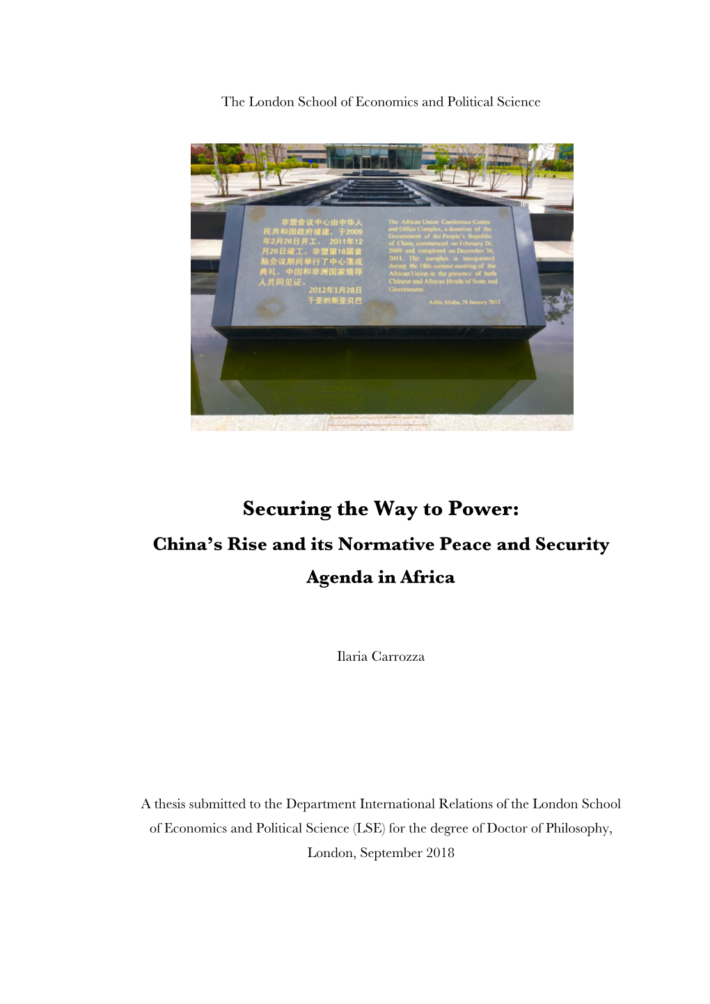 Securing the Way to Power: China’S Rise and Its Normative Peace and Security Agenda in Africa