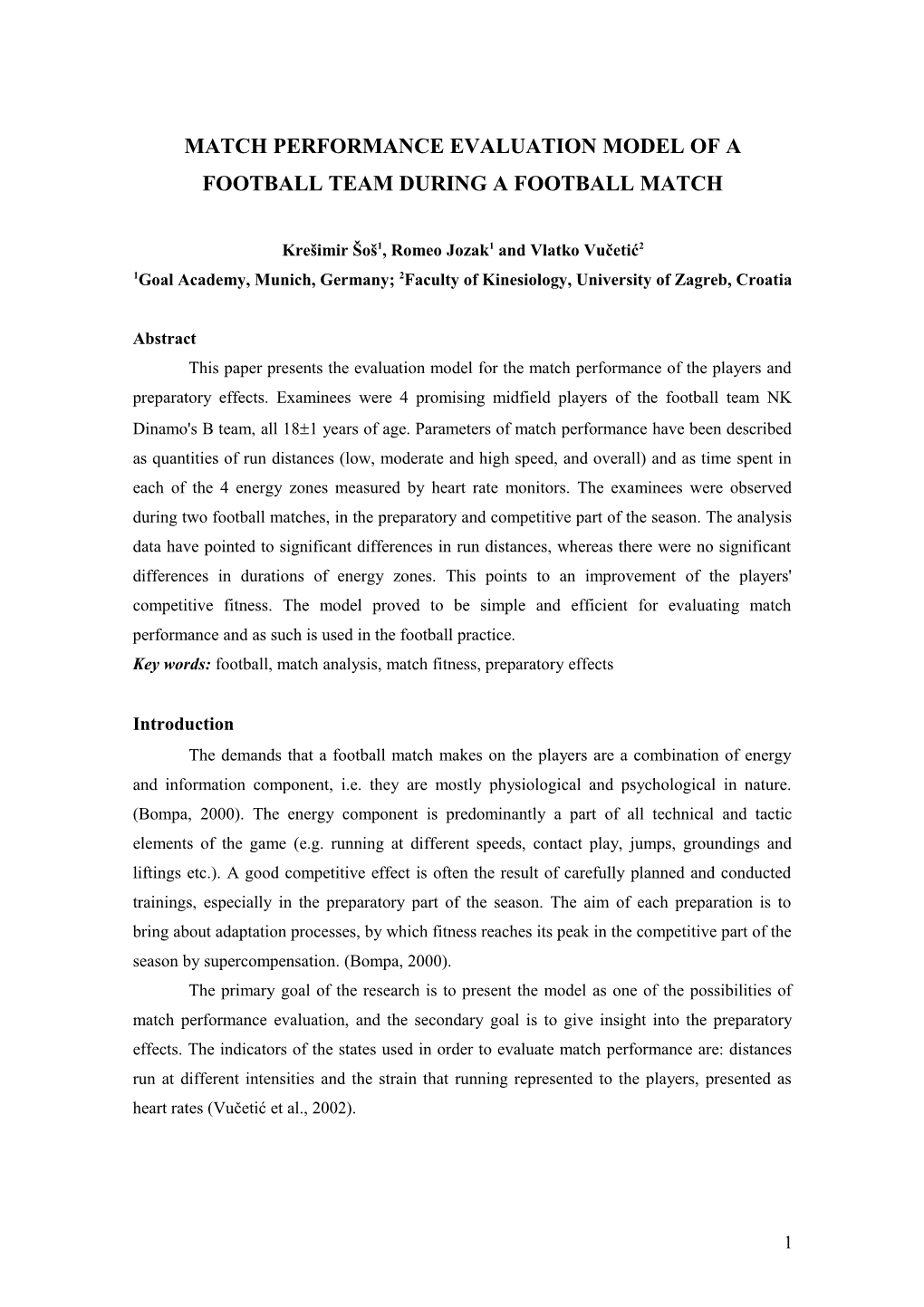 Evaluation Model of the Energetic Effect of the Football Team During a Match