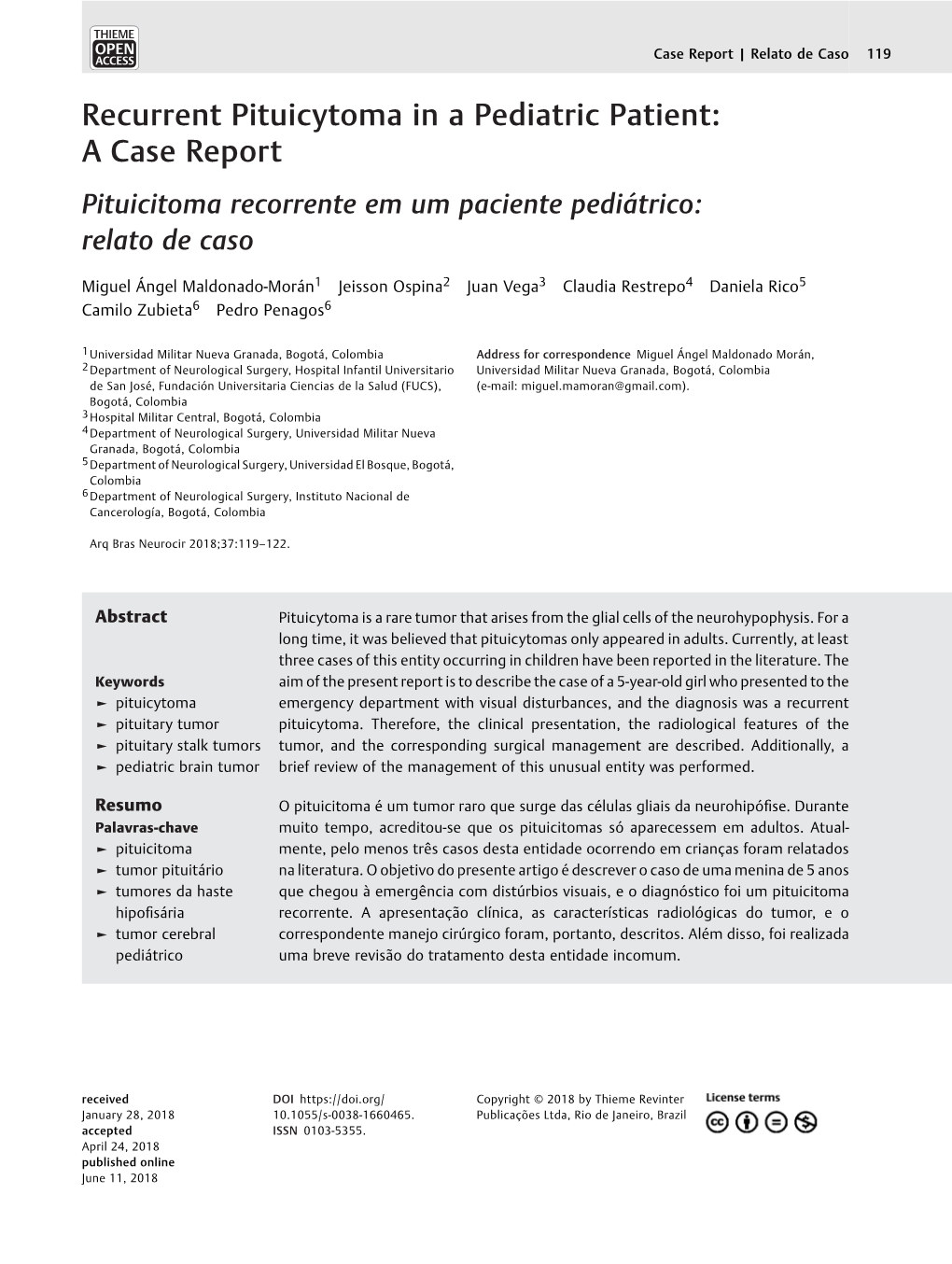 Recurrent Pituicytoma in a Pediatric Patient: Acasereport Pituicitoma Recorrente Em Um Paciente Pediátrico: Relato De Caso