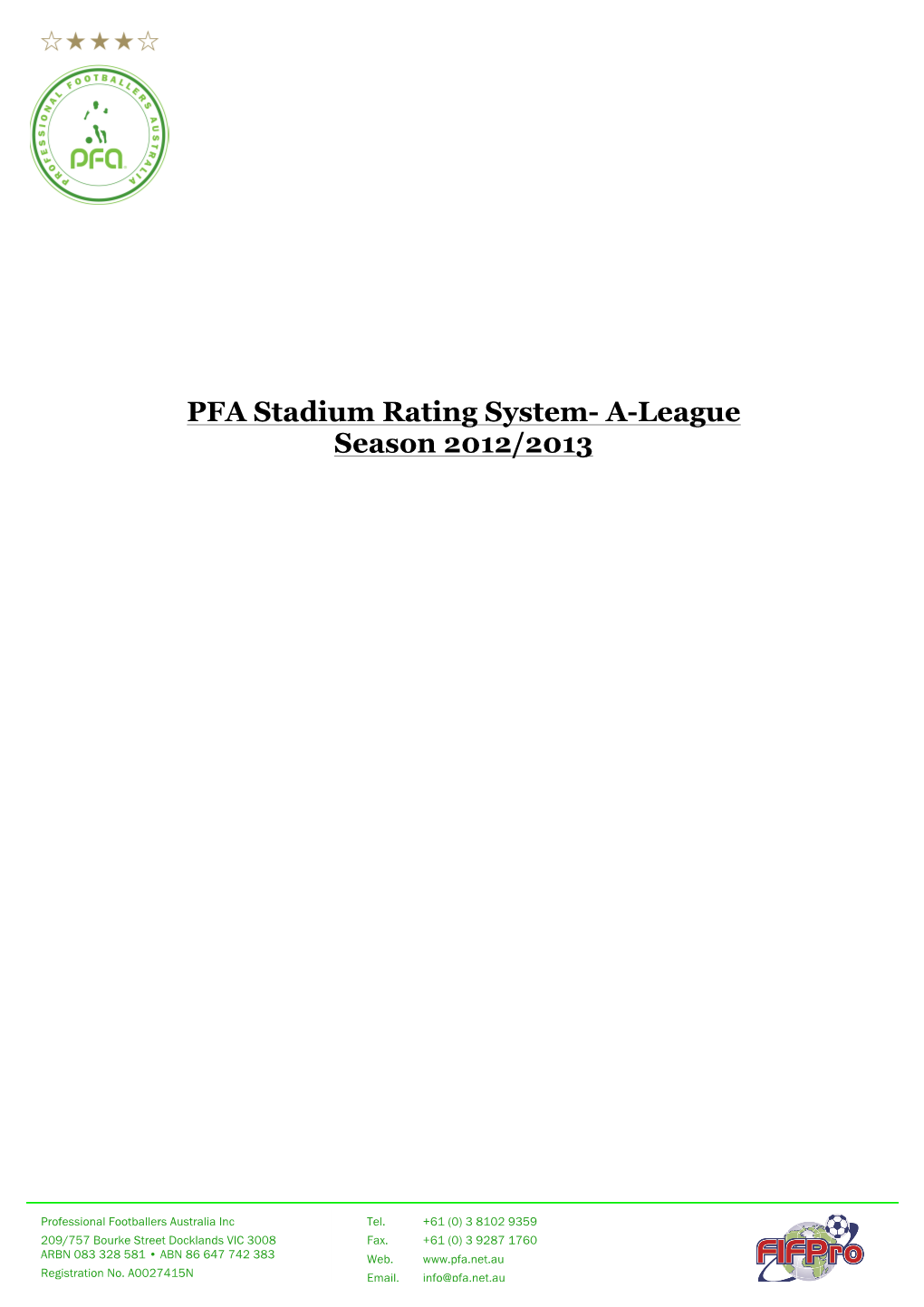 PFA Stadium Rating System- A-League Season 2012/2013