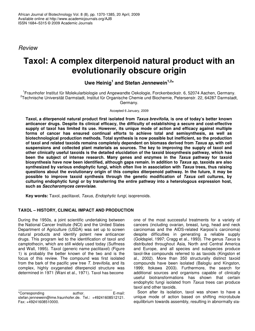 Taxol: a Complex Diterpenoid Natural Product with an Evolutionarily Obscure Origin