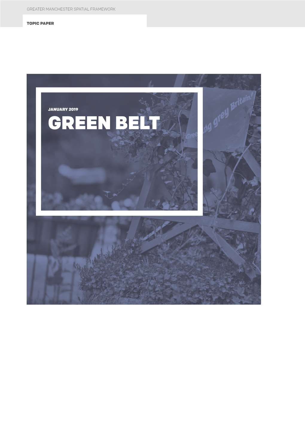 GREEN BELT Green Belt Topic Paper