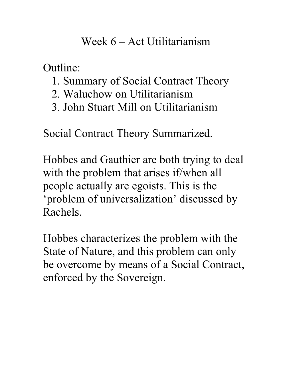 Week 6 Act Utilitarianism