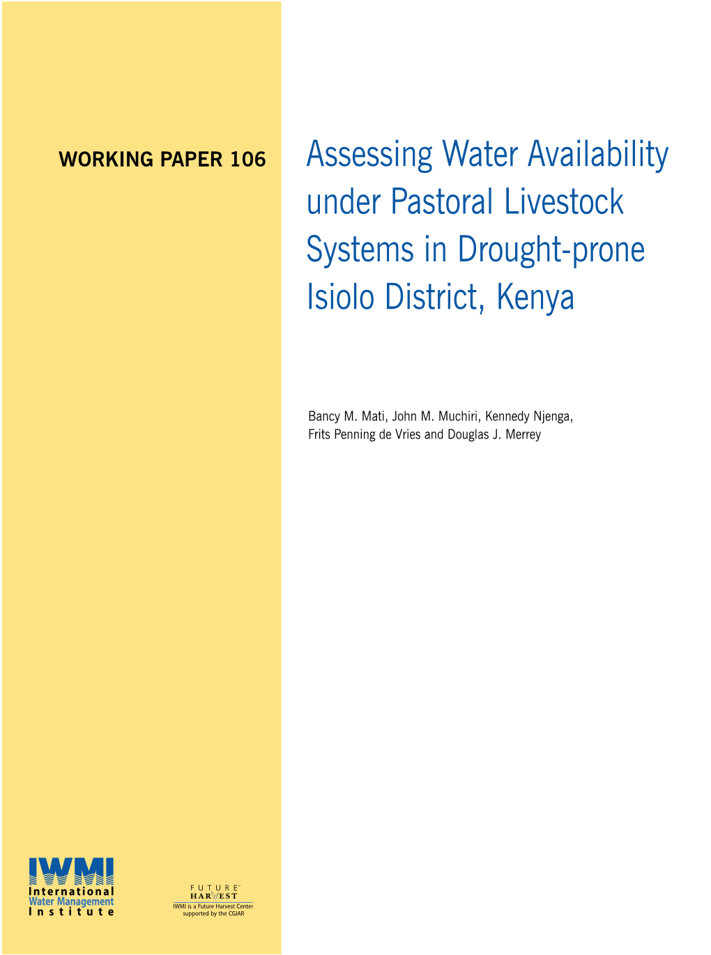 Assessing Water Availability Under Pastoral Livestock Systems in Drought-Prone Isiolo District, Kenya