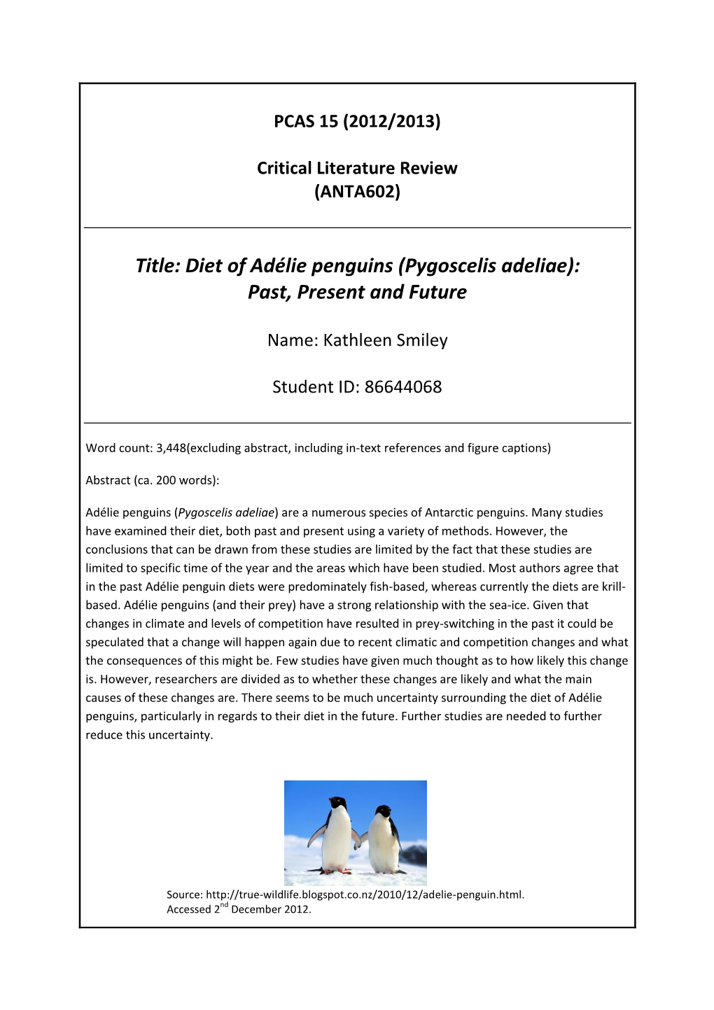 Title: Diet of Adélie Penguins (Pygoscelis Adeliae): Past, Present and Future