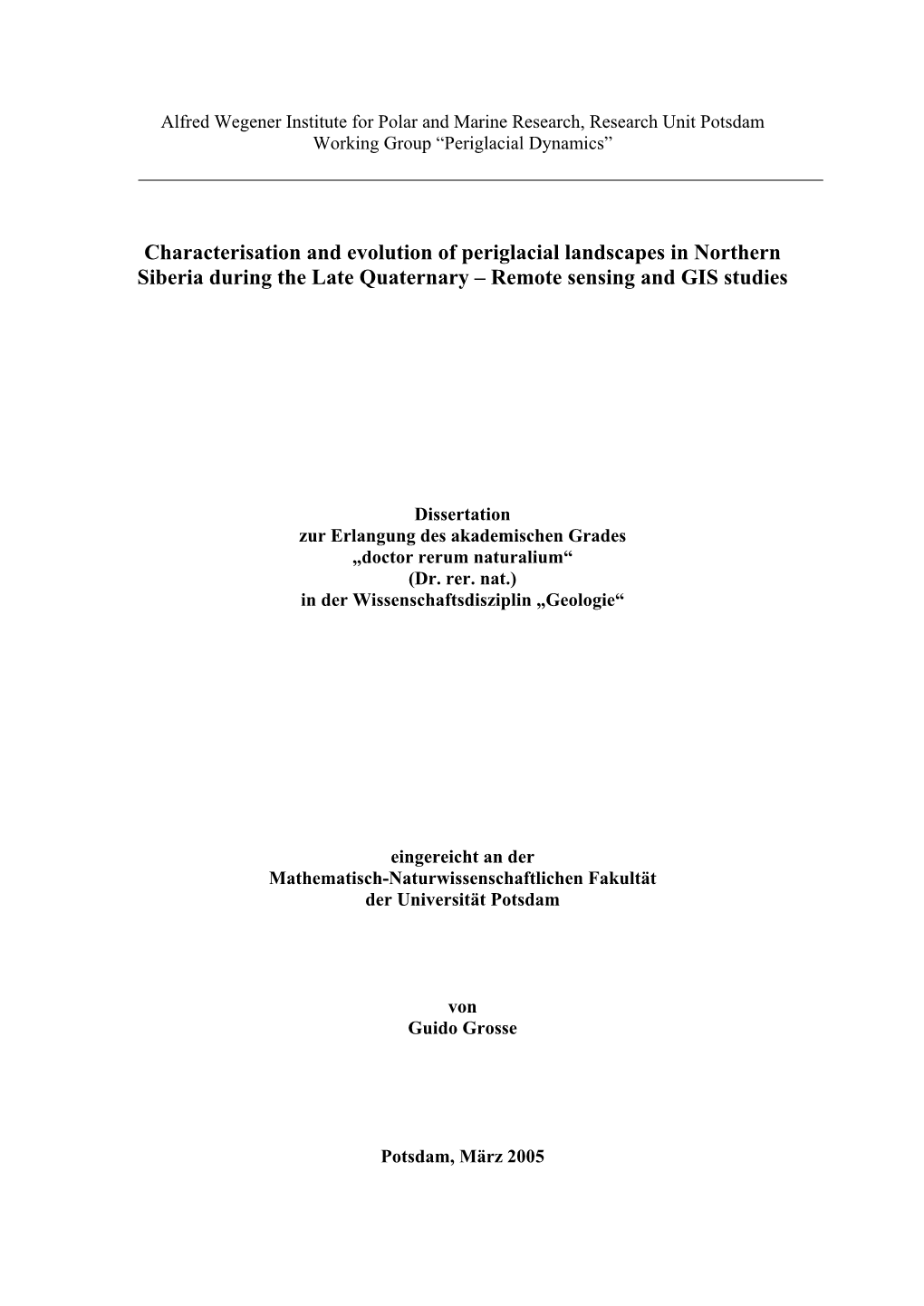 Characterisation and Evolution of Periglacial Landscapes in Northern Siberia During the Late Quaternary – Remote Sensing and GIS Studies