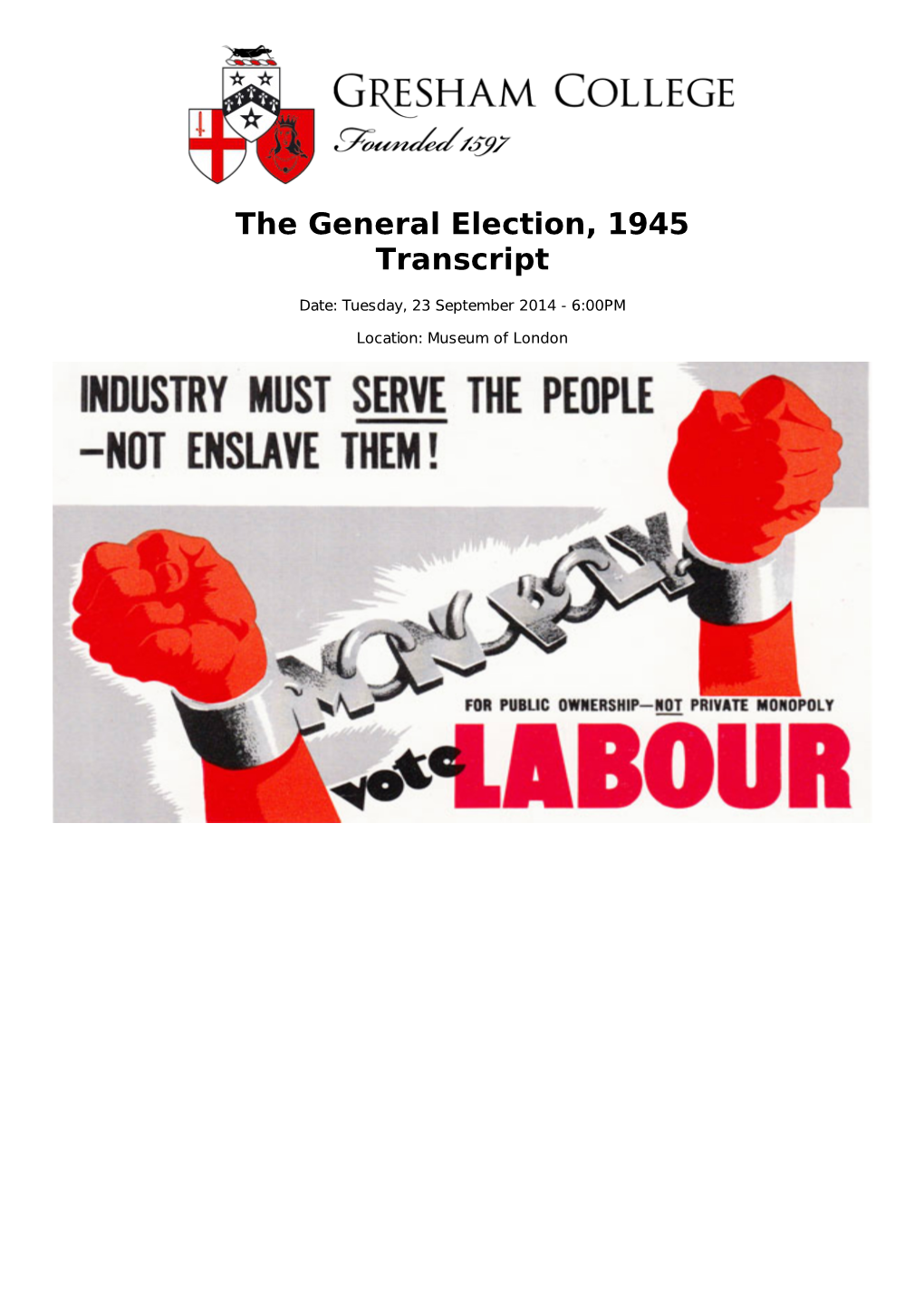 The General Election, 1945 Transcript