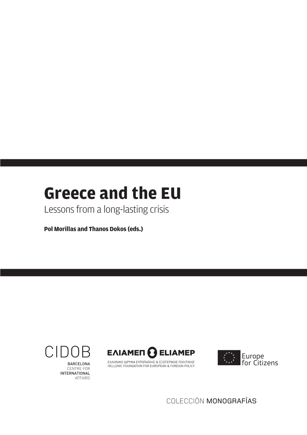 Greece and the EU Lessons from a Long-Lasting Crisis