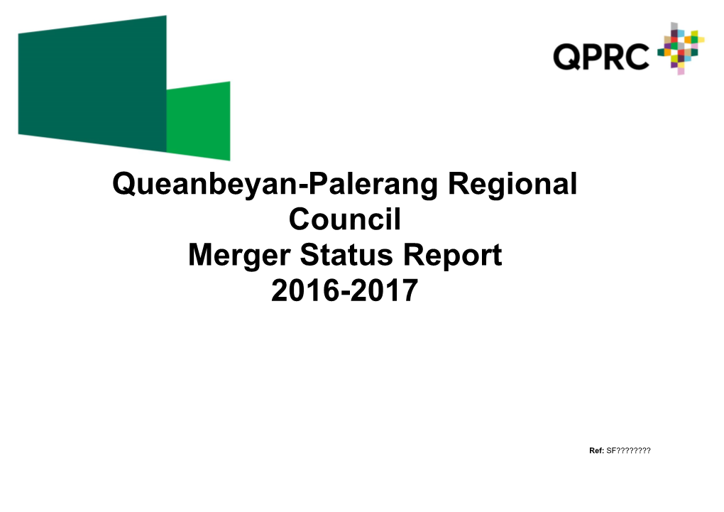 Queanbeyan-Palerang Regional Council Merger Status Report 2016