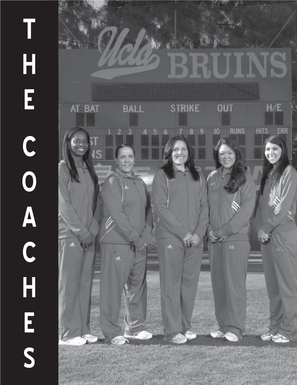 T H E C O a C H E S Kelly Inouye-Perez 4Th Year As Head Coach 17Th Year at Ucla Ucla, 1993 Overall Record: 133-38