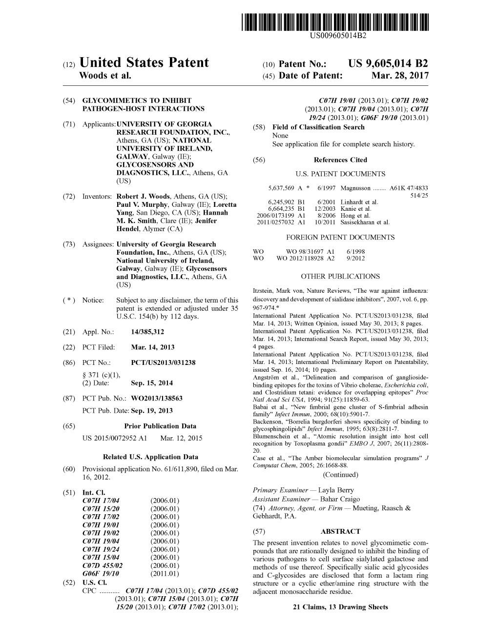 (12) United States Patent (10) Patent No.: US 9,605,014 B2 Woods Et Al