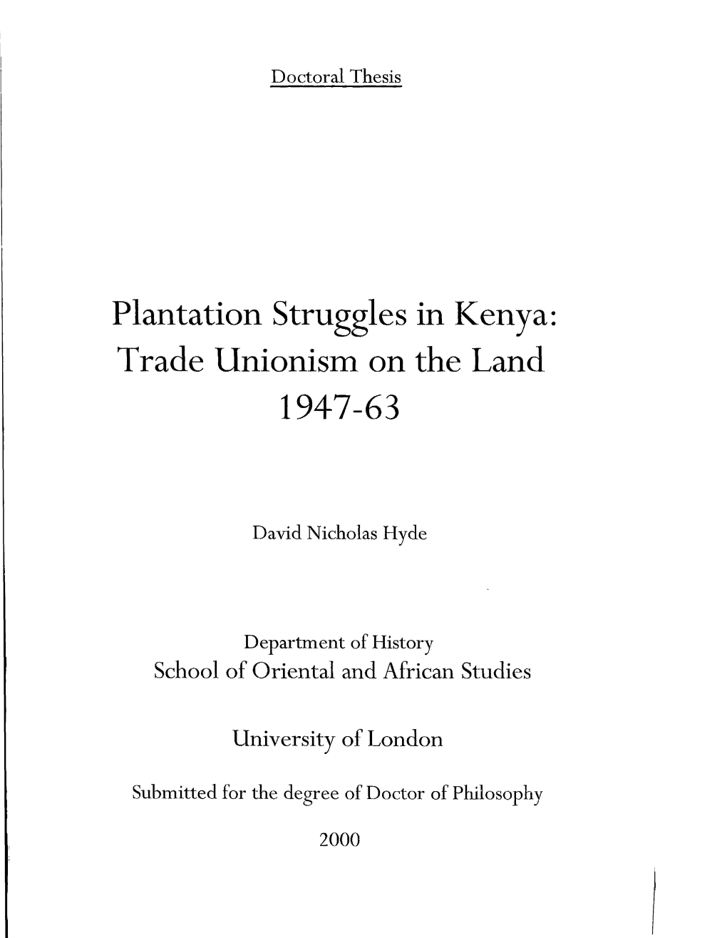 Plantation Struggles in Kenya: Trade Unionism on the Land 1947-63
