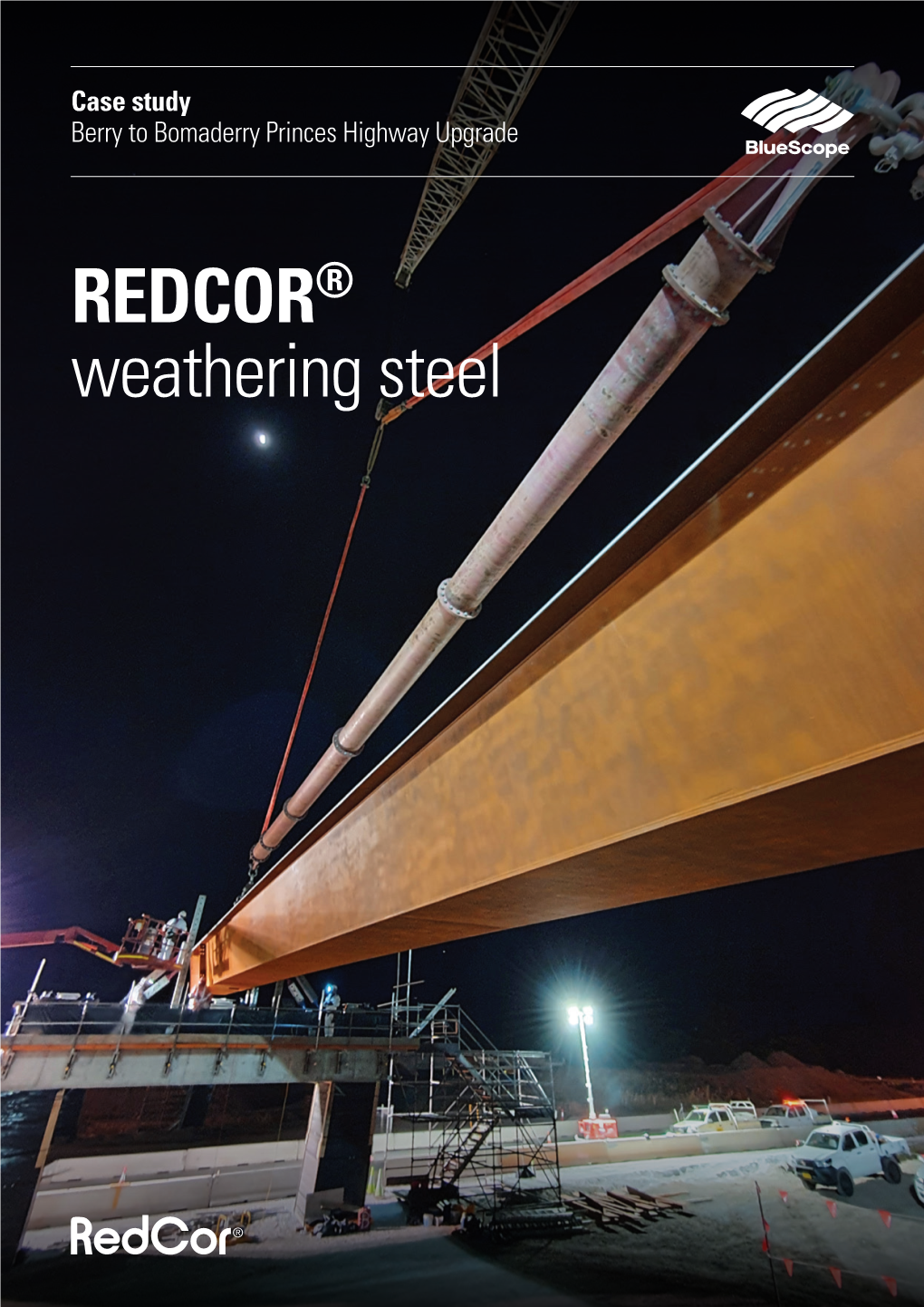 REDCOR® Weathering Steel Case Study Berry to Bomaderry Princes Highway Upgrade, NSW South Coast
