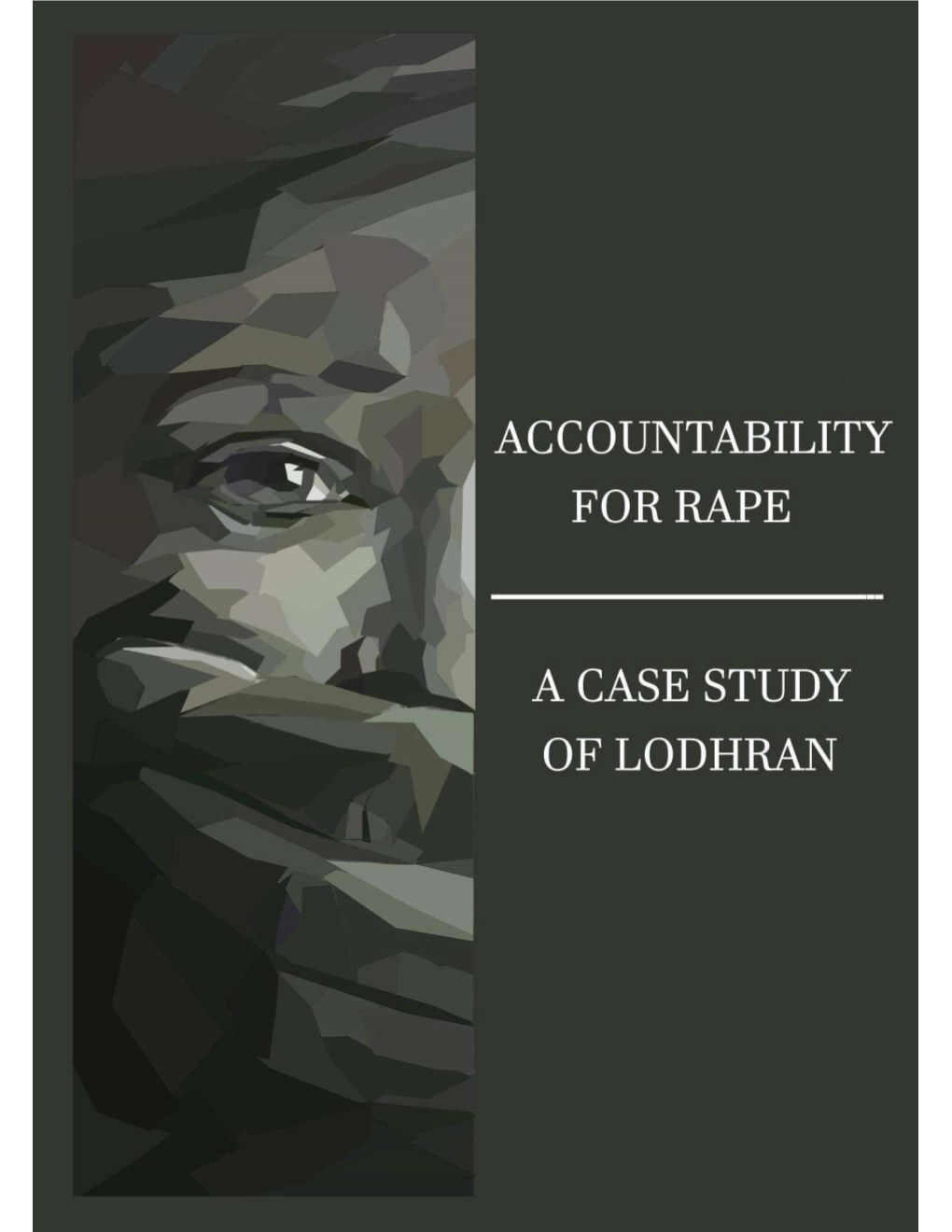 ACCOUNTABILITY for RAPE a Case Study of Lodhran