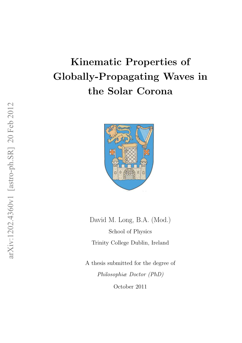 Kinematic Properties of Globally-Propagating Waves in the Solar Corona