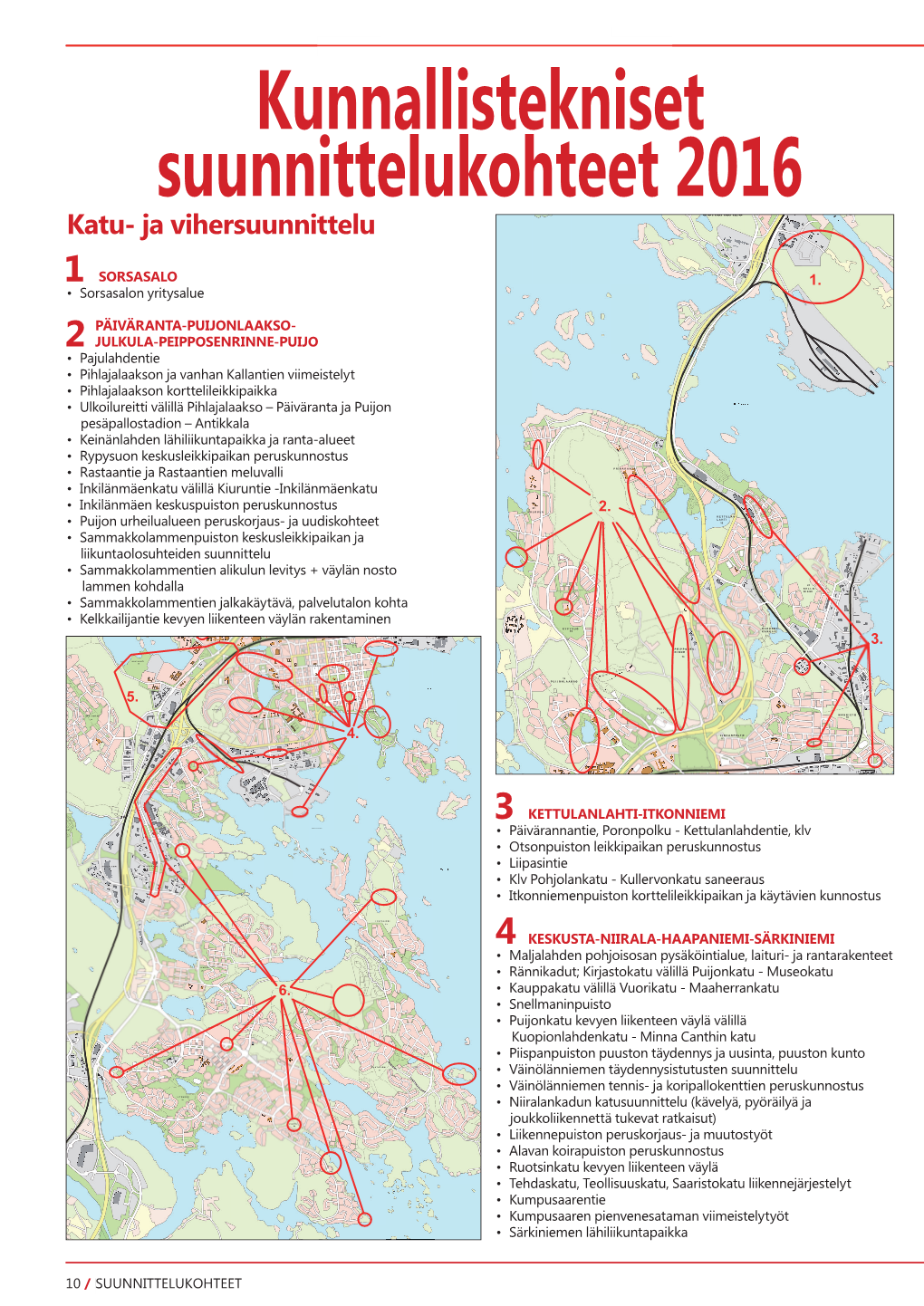 Kunnallistekniset Suunnittelukohteet 2016 Katu- Ja Vihersuunnittelu SORSASALO