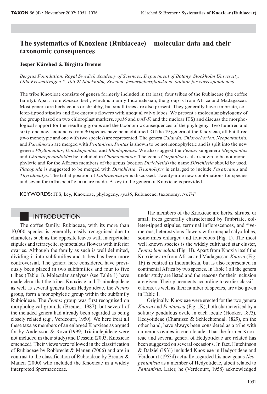 The Systematics of Knoxieae (Rubiaceae)—Molecular Data and Their Taxonomic Consequences