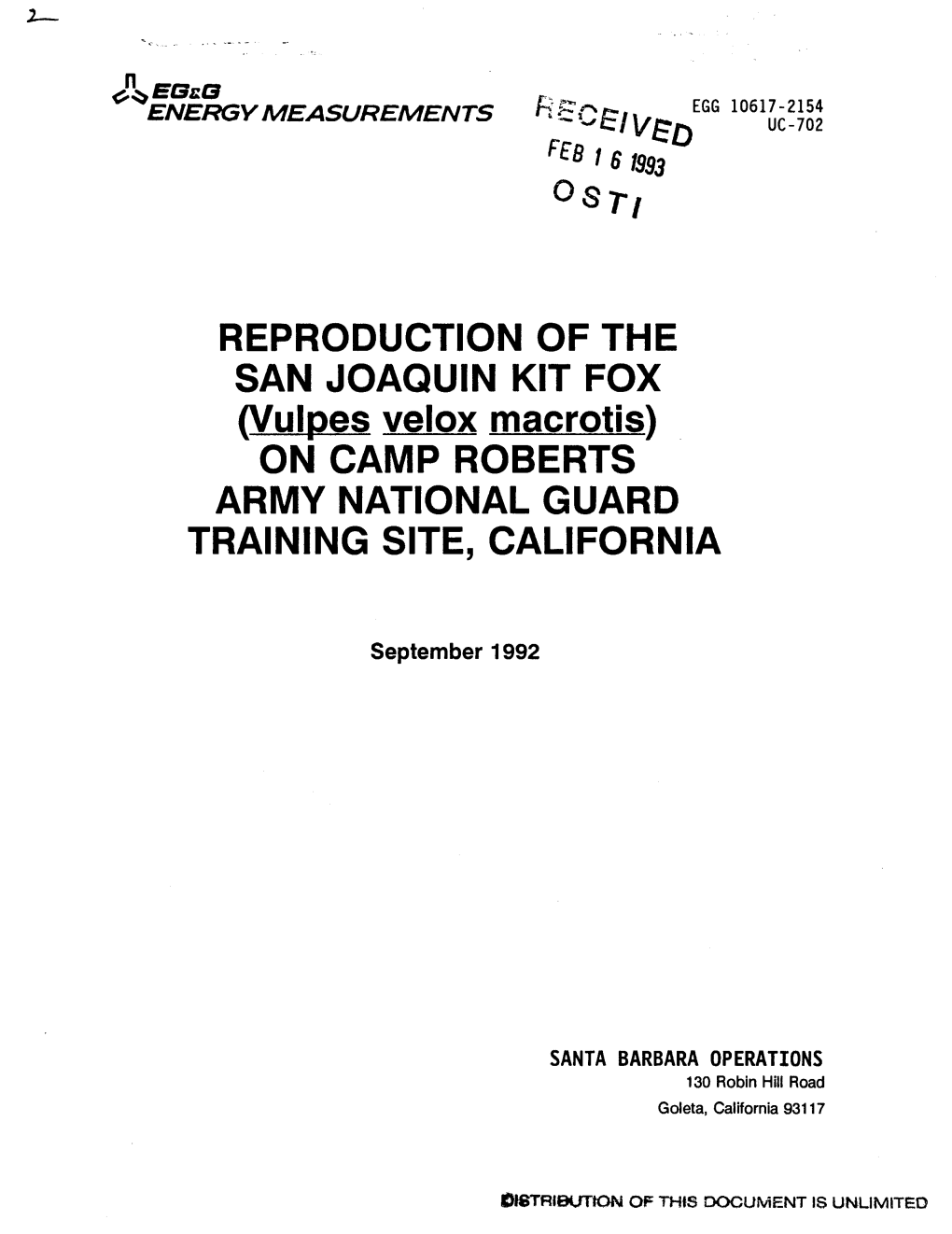 REPRODUCTION of the SAN JOAQUIN KIT FOX (Vulpes Velox Macrotis) on CAMP ROBERTS ARMY NATIONAL GUARD TRAINING SITE, CALIFORNIA